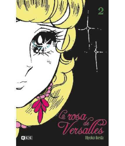 LA ROSA DE VERSALLES Nº02 (REEDICION)