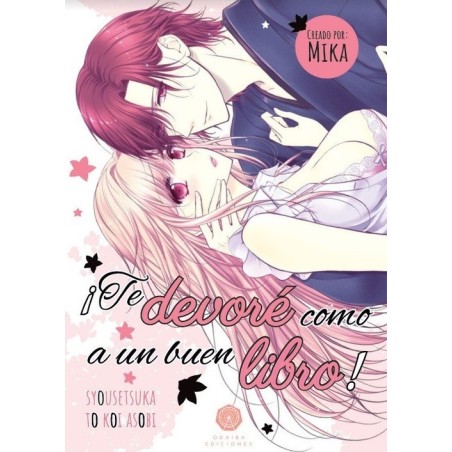 TE DEVORE COMO A UN BUEN LIBRO!
