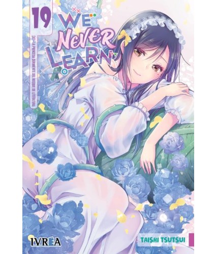 WE NEVER LEARN Nº19