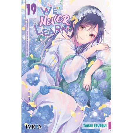 WE NEVER LEARN Nº19
