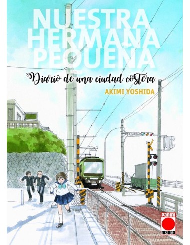 NUESTRA PEQUEÑA HERMANA: DIARIO DE UNA CIUDAD...