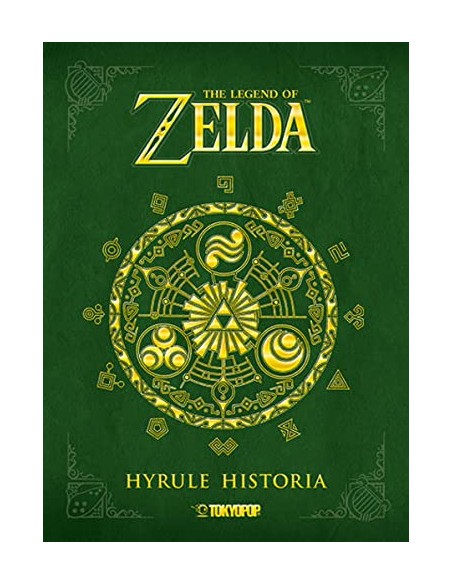 THE LEGEND OF ZELDA HYRULE HISTORIA