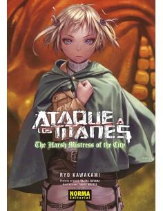 ATAQUE A LOS TITANES: THE HARSH MISTRESS OF THE CITY...