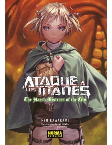 ATAQUE A LOS TITANES: THE HARSH MISTRESS OF THE...