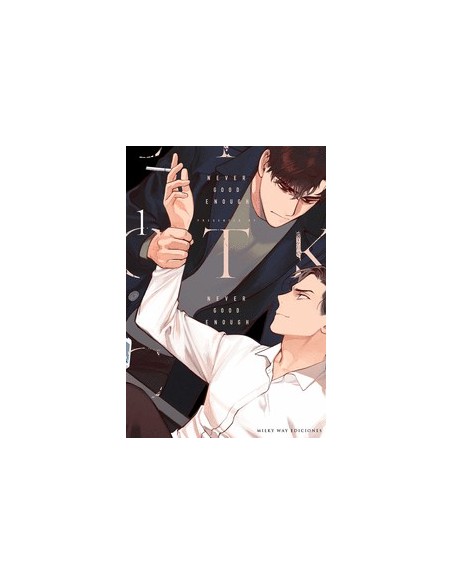 NEVER GOOD ENOUGH Nº01
