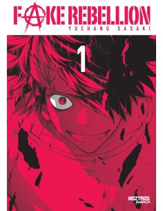 FAKE REBELLION Nº01