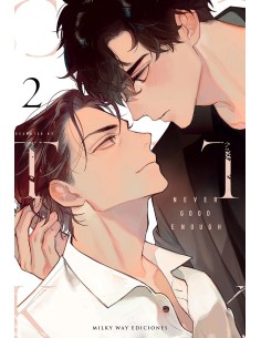 NEVER GOOD ENOUGH Nº02