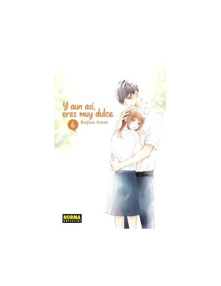 Y AUN ASI, ERES MUY DULCE Nº06