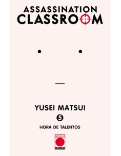 ASSASSINATION CLASSROOM Nº05: HORA DE TALENTOS (REEDICION)