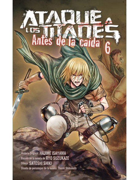 ATAQUE A LOS TITANES: ANTES DE LA CAIDA Nº06