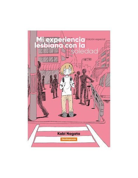 MI EXPERIENCIA LESBIANA CON LA SOLEDAD (REEDICION)