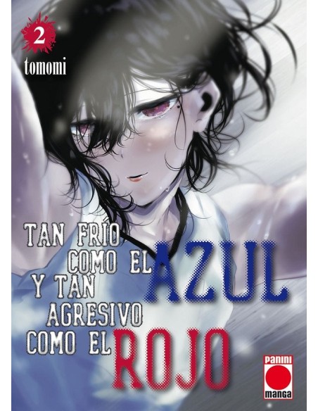 TAN FRIO COMO EL AZUL Y TAN AGRESIVO COMO EL ROJO Nº02
