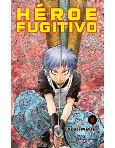 HÉROE FUGITIVO Nº06