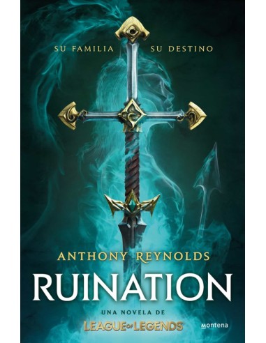 RUINATION: UNA NOVELA DE LEAGUE OF LEGENDS