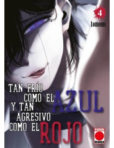 TAN FRIO COMO EL AZUL Y TAN AGRESIVO COMO EL ROJO Nº04