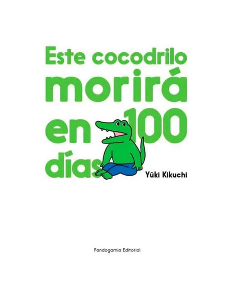 ESTE COCODRILO MORIRA EN 100 DIAS