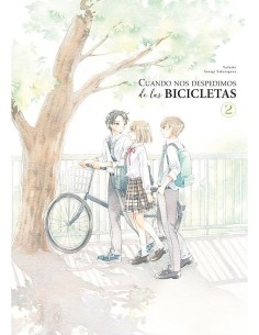CUANDO NOS DESPEDIMOS DE LAS BICICLETAS Nº2