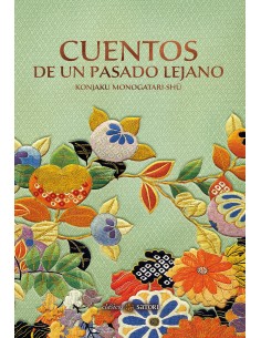 CUENTOS DE UN PASADO LEJANO