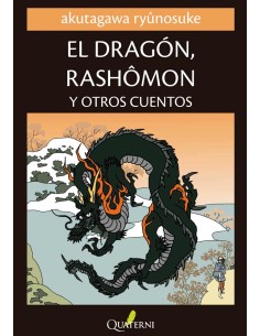 EL DRAGON RASHOMON Y OTROS CUENTOS