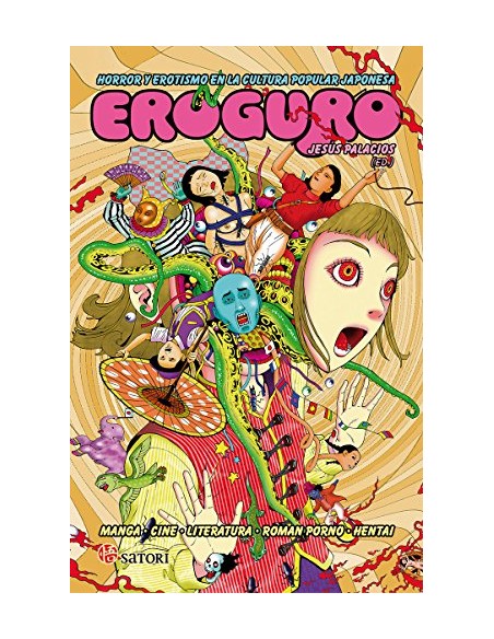 EROGURO HORROR Y EROTISMO EN LA CULTURA POPULAR JAPONESA