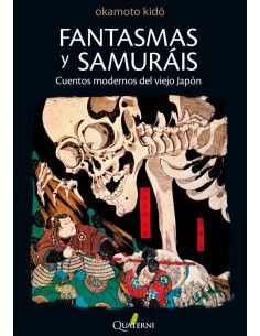 FANTASMAS Y SAMURAIS