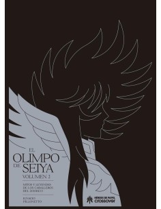 OLIMPO DE SEIYA: MITOS Y LEYENDAS DE LOS CABALLEROS DEL...