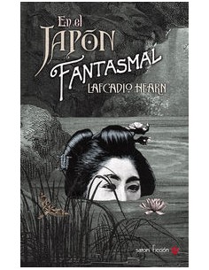 EN EL JAPÓN FANTASMAL