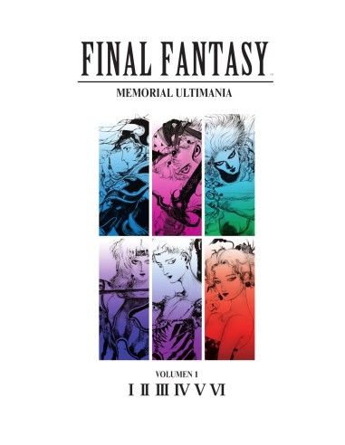 FINAL FANTASY: MEMORIAL ULTIMANIA VOLUMEN 01...