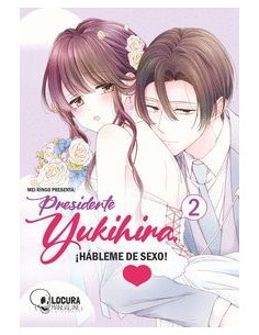 PRESIDENTE YUKIHIRA HABLEME DE SEXO Nº02