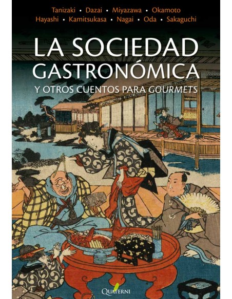 LA SOCIEDAD GASTRONÓMICA Y OTROS CUENTOS PARA GOURMETS