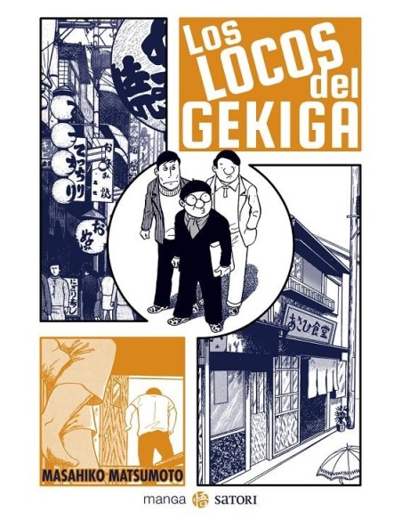 LOCOS DEL GEKIGA,LOS