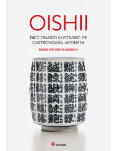 OISHII DICCIONARIO ILUSTRADO DE GASTRONOMIA JAPONESA