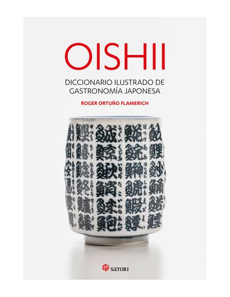 OISHII DICCIONARIO ILUSTRADO DE GASTRONOMIA JAPONESA
