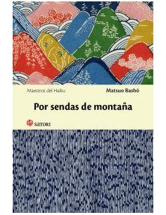 POR SENDAS DE MONTAÑA (Edición bilingüe japonés-español)