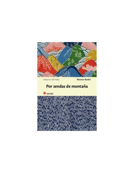 POR SENDAS DE MONTAÑA (Edición bilingüe japonés-español)