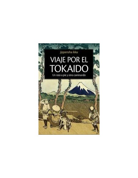 VIAJE POR EL TOKAIDO