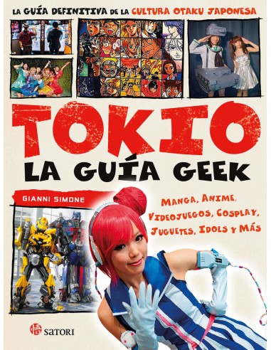 TOKIO: LA GUIA GEEK