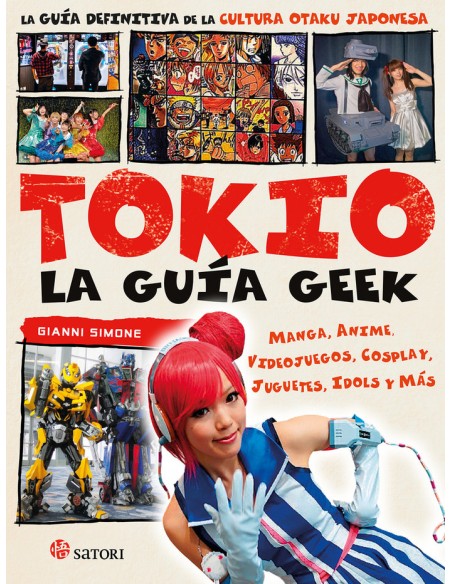 TOKIO: LA GUIA GEEK