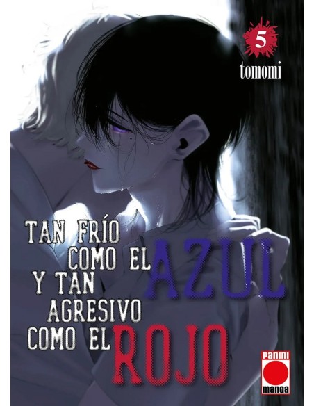 TAN FRIO COMO EL AZUL Y TAN AGRESIVO COMO EL ROJO Nº05