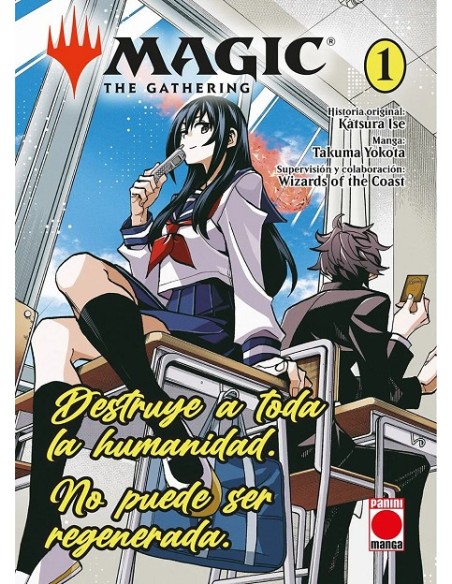 MAGIC: THE GATHERING (DESTRUYE A TODA LA HUMANIDAD)Nº 01