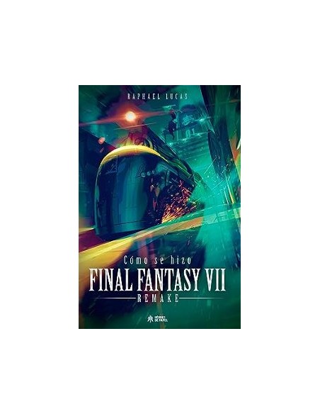 COMO SE HIZO FINAL FANTASY VII REMAKE