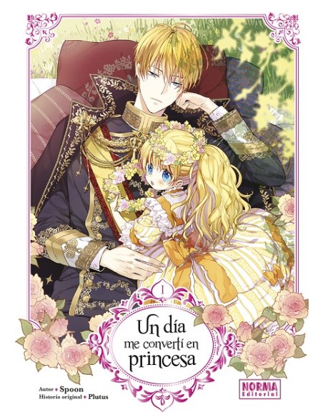 UN DIA ME CONVERTI EN PRINCESA Nº01