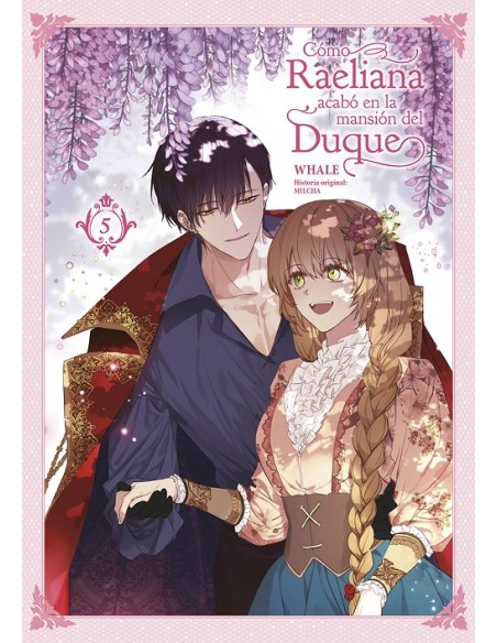 COMO RAELIANA ACABO EN LA MANSION DEL DUQUE Nº05