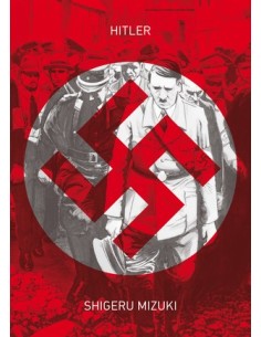 HITLER (DE SHIGERU MIZUKI)