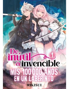 DE INUTIL A INVENCIBLE: MIS 100.000 AÑOS EN UN LABERINTO...