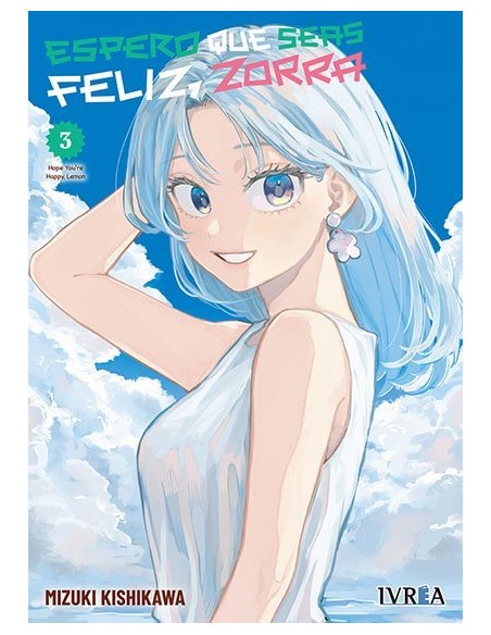ESPERO QUE SEAS FELIZ, ZORRA Nº03