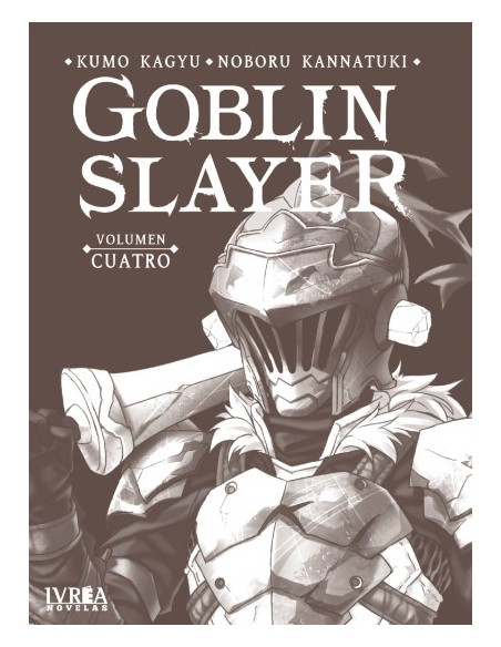 GOBLIN SLAYER VOL,4 (NOVELA)