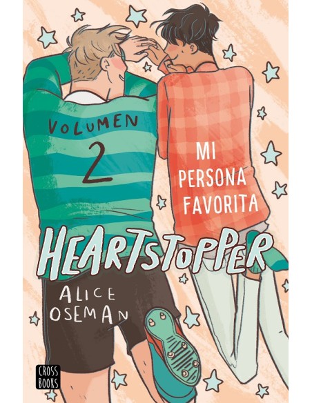 HEARTSTOPPER VOL.2: MI PERSONA FAVORITA