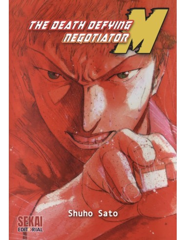 THE DEATH DEFYING NEGOTIATOR M