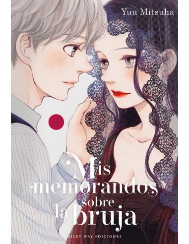 MIS MEMORANDOS SOBRE LA BRUJA Nº03